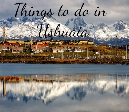 Things to do in Ushuaia, Patagonia, Argentina