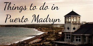 Things to do in Puerto Madryn, Argentina