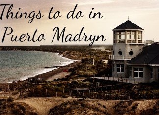 Patagonia Series: Things to do in Puerto Madryn, Chubut Things to do in Puerto Madryn, Argentina