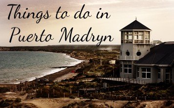 Patagonia Series: Things to do in Puerto Madryn, Chubut Things to do in Puerto Madryn, Argentina
