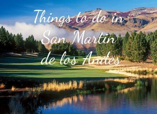 Patagonia Series: Things to do in San Martin de los Andes, Neuquen Things to do in San Martin de los Andes, Neuquen