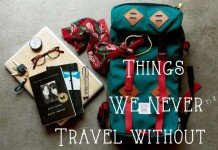 5 Things We Never Travel Without