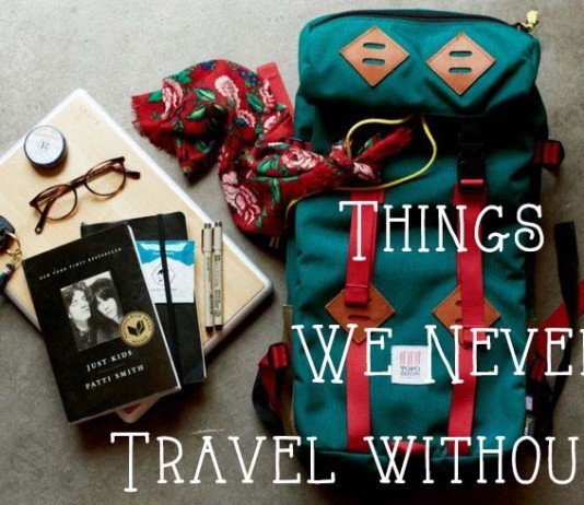5 Things We Never Travel Without